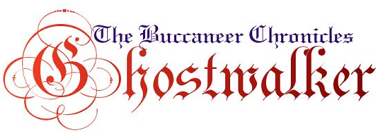 The Buccaneer Chronicles: Ghostwalker